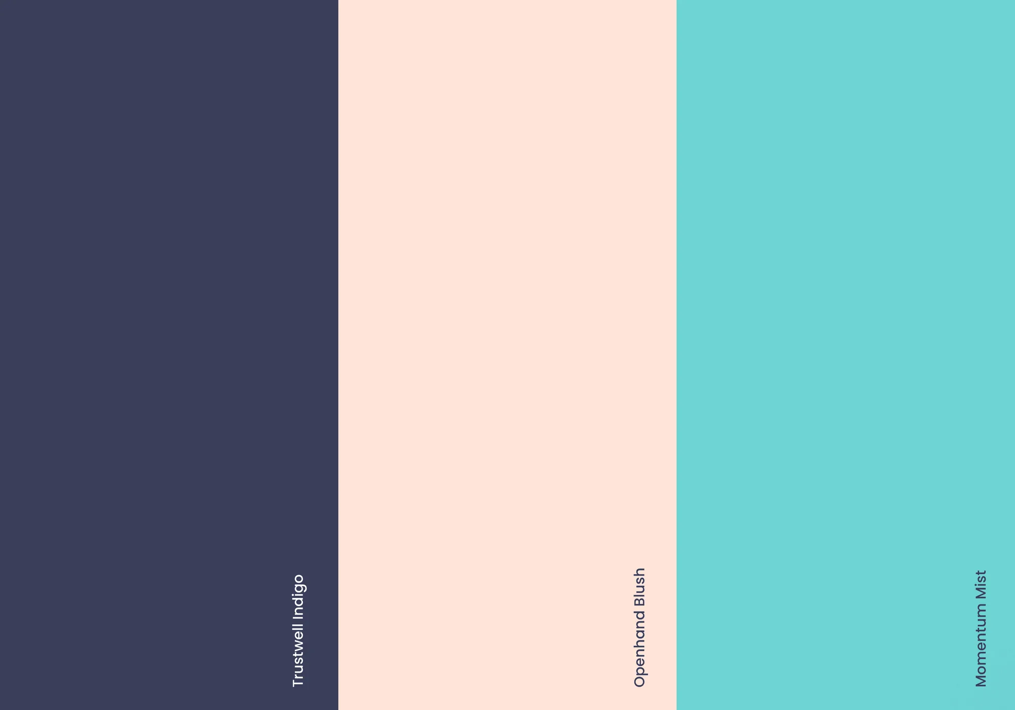 Three tall colour stripes labelled Trustwell Indigo, Openhand Blush and Momentum Mist.
